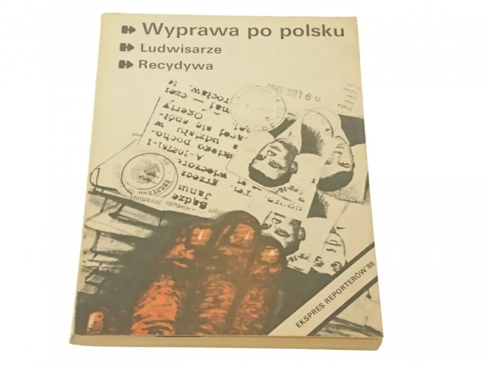EKSPRES REPORTERÓW '88: WYPRAWA PO POLSKU Szybka dostawa