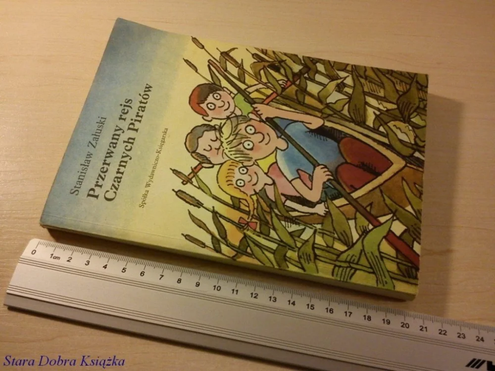 PRZERWANY REJS CZARNYCH PIRATÓW - St. Załuski 1990 Oferta limitowana
