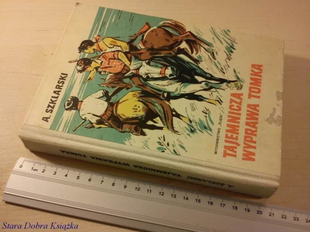 TAJEMNICZA WYPRAWA TOMKA - Alfred Szklarski (1976) Sprawdź teraz