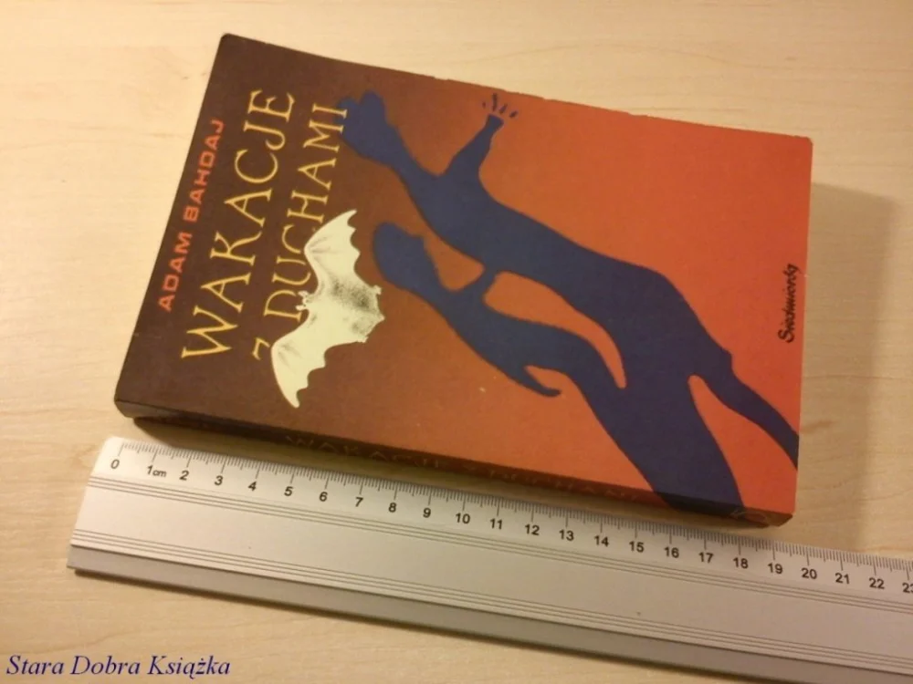 Oferta limitowana WAKACJE Z DUCHAMI - Adam Bahdaj (1990)