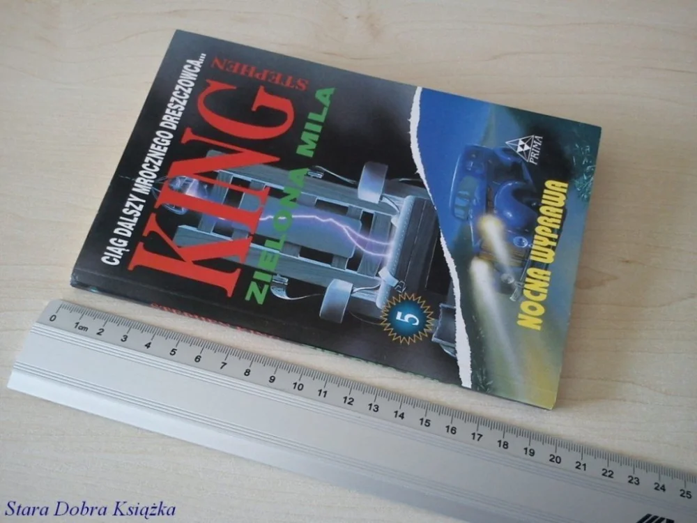 ZIELONA MILA 5 NOCNA WYPRAWA - Stephen King (1997) Oferta limitowana