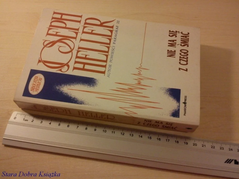 Oferta NIE MA SIĘ Z CZEGO ŚMIAĆ - Joseph Heller (1992)