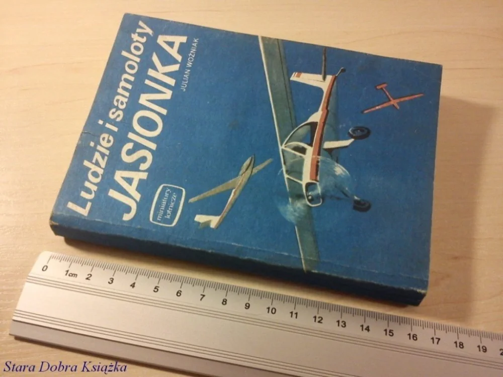 Darmowy zwrot LUDZIE I SAMOLOTY. JASIONKA - Julian Woźniak 1985