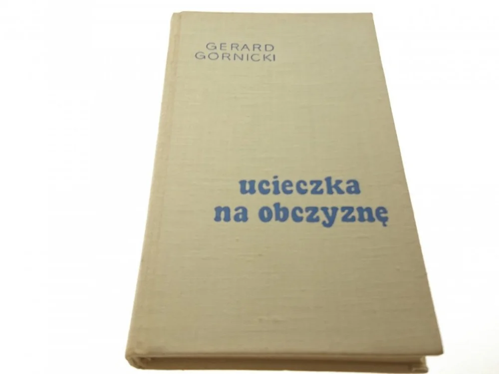 Premium UCIECZKA NA OBCZYZNĘ - Gerard Górnicki (1968)