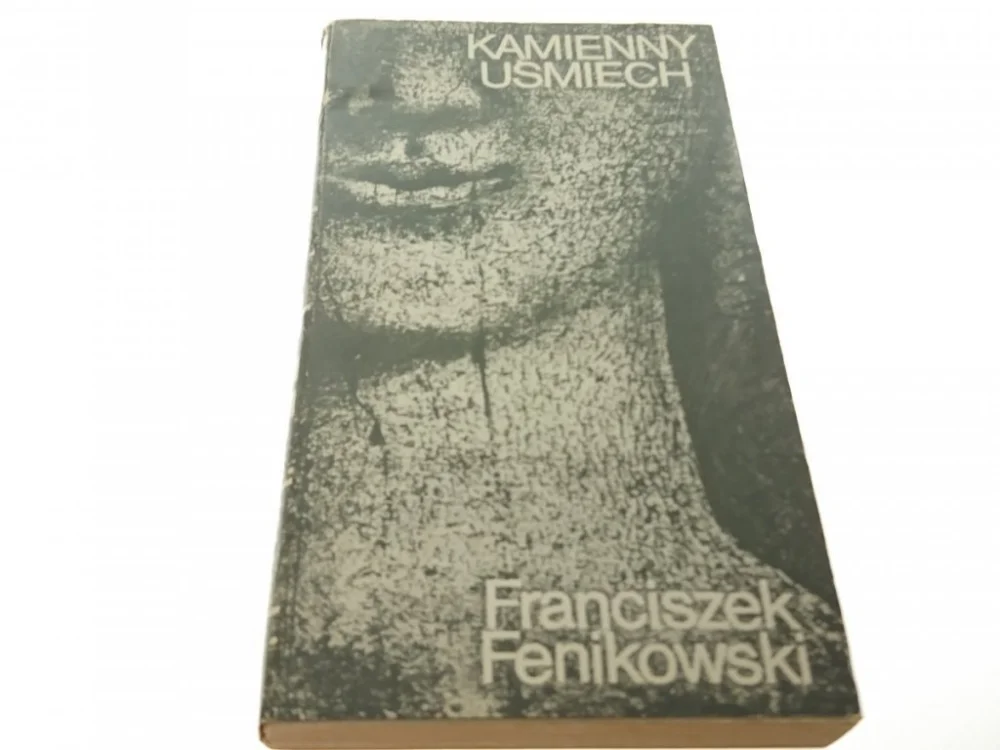 KAMIENNY UŚMIECH - Franciszek Fenikowski (1982) Hit sprzedaży