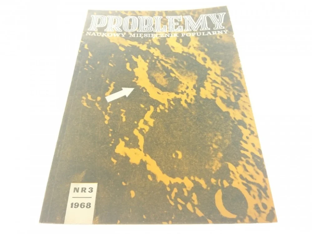 Dodaj do koszyka PROBLEMY. NAUKOWY MIESIĘCZNIK POPULARNY NR 3 1968