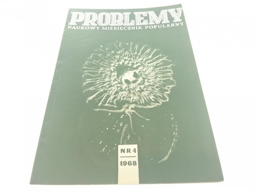 PROBLEMY. NAUKOWY MIESIĘCZNIK POPULARNY NR 4 1968 Kup teraz