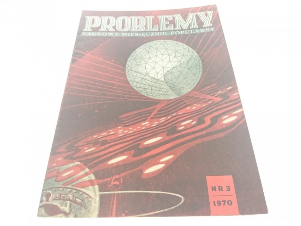 PROBLEMY. NAUKOWY MIESIĘCZNIK POPULARNY NR 3 1970 Zniżka