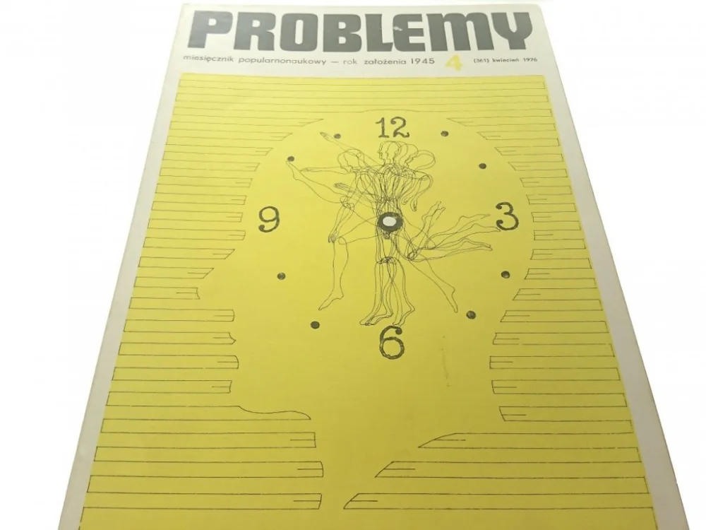 PROBLEMY. NAUKOWY MIESIĘCZNIK POPULARNY NR 4 1976 Oferta czasowa