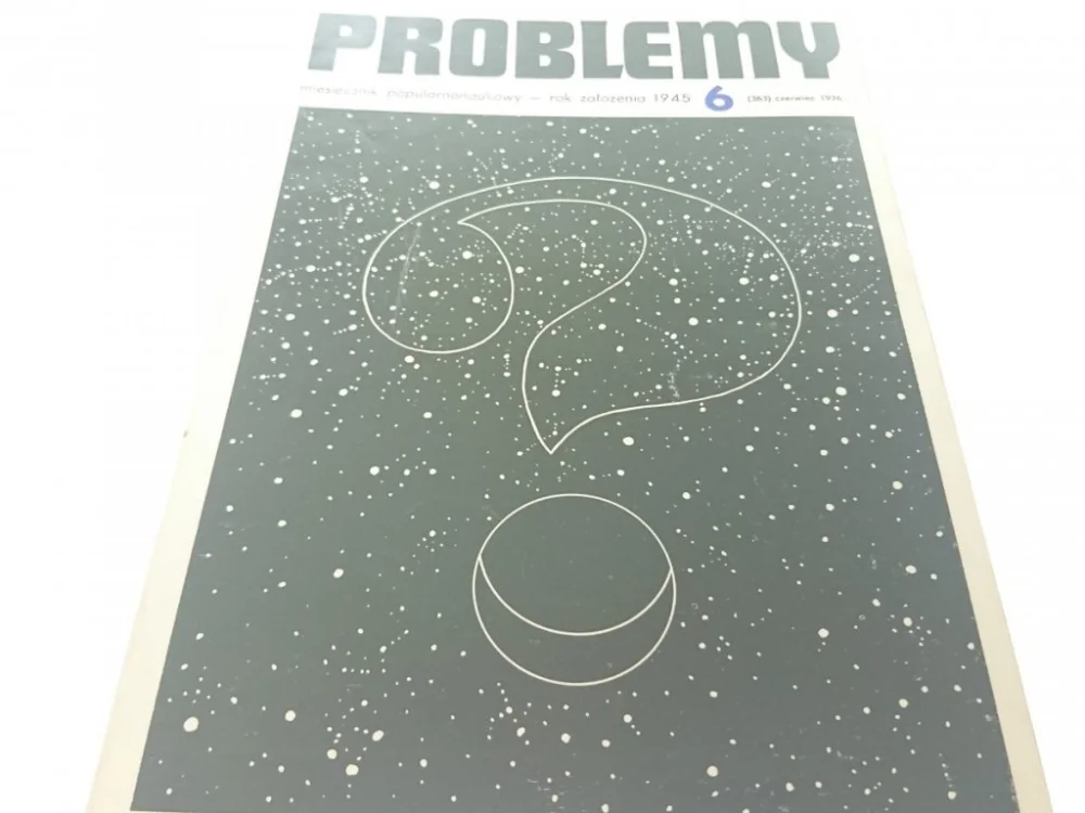 Super okazja PROBLEMY. NAUKOWY MIESIĘCZNIK POPULARNY NR 6 1976