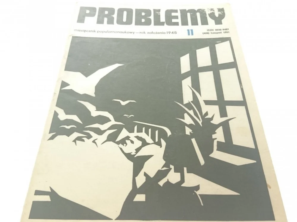 PROBLEMY. NAUKOWY MIESIĘCZNIK POPULARNY NR 11 1981 Bestseller
