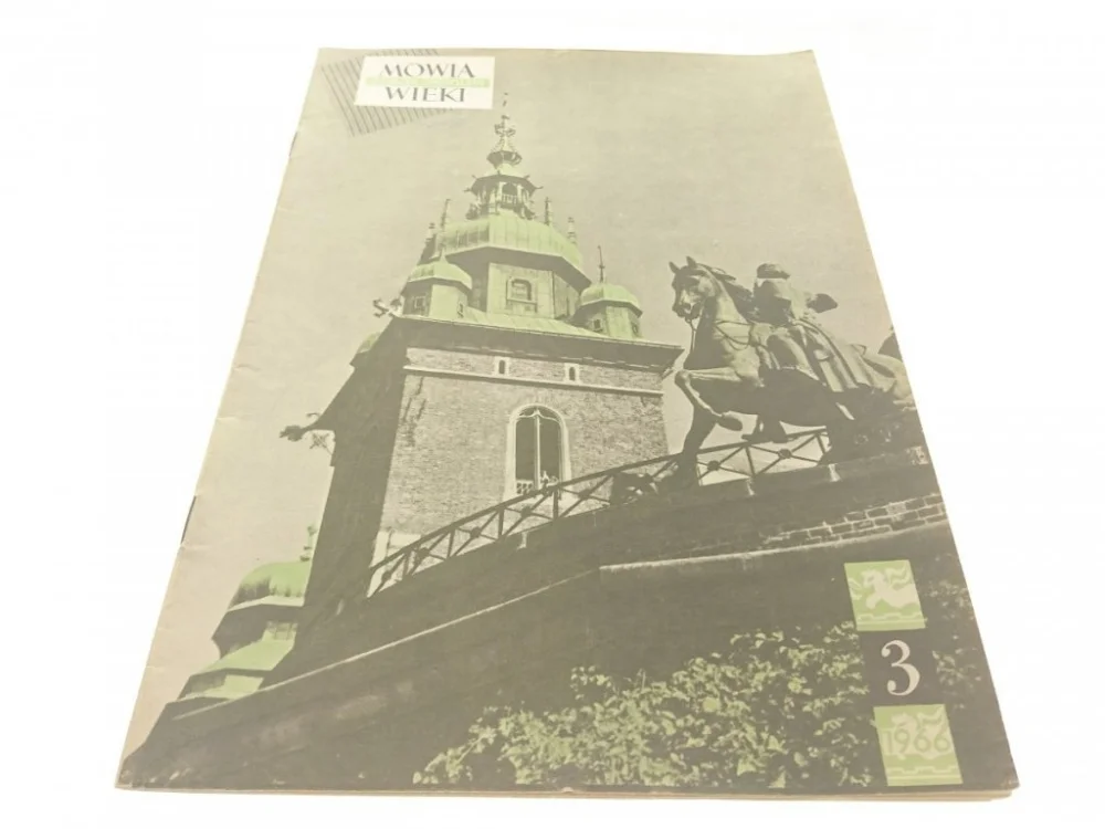 MÓWIĄ WIEKI. MAGAZYN HISTORYCZNY 3 1966 Zamów dziś