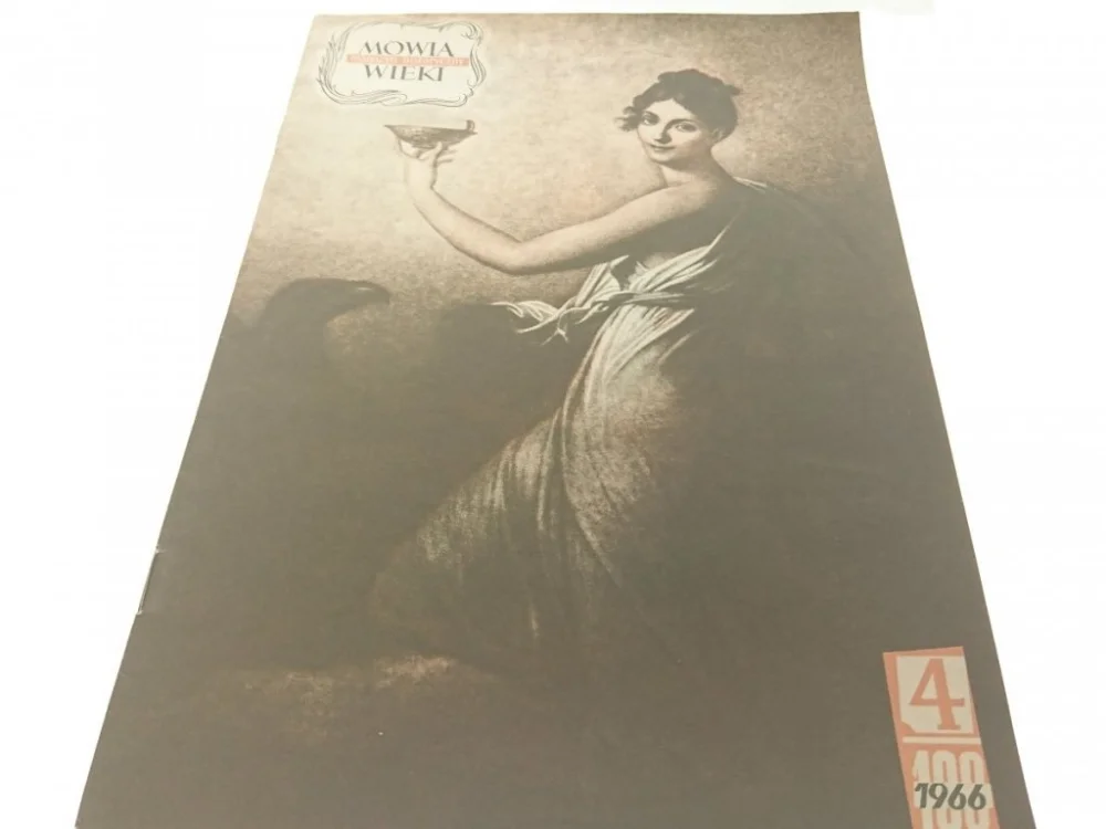 MÓWIĄ WIEKI. MAGAZYN HISTORYCZNY 4 1966 Oferta