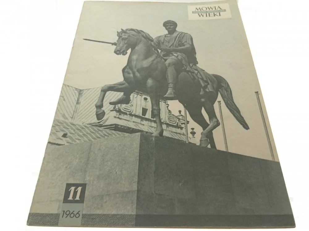 Super okazja MÓWIĄ WIEKI. MAGAZYN HISTORYCZNY 11 1966