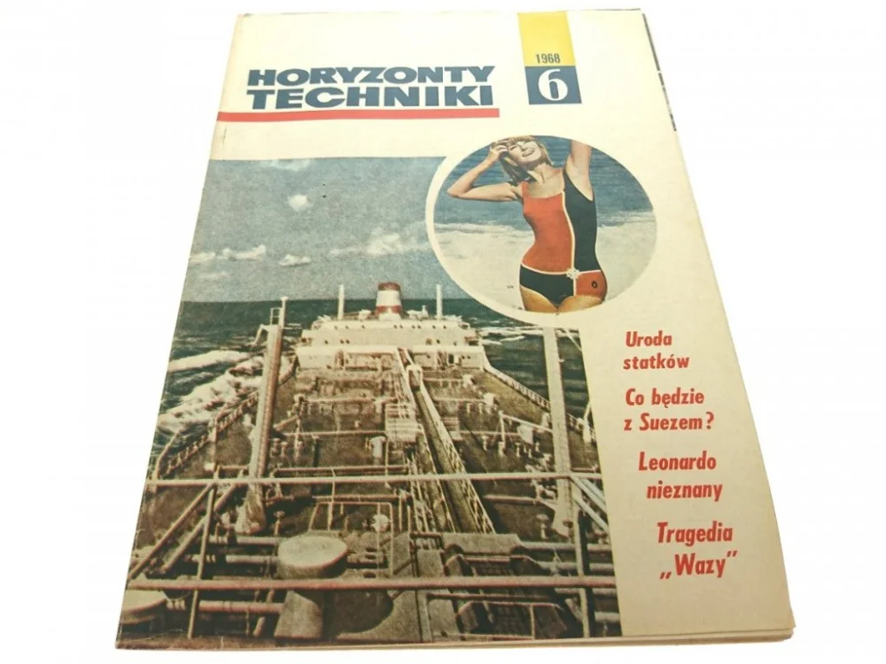 Zamów dziś HORYZONTY TECHNIKI 6 1968