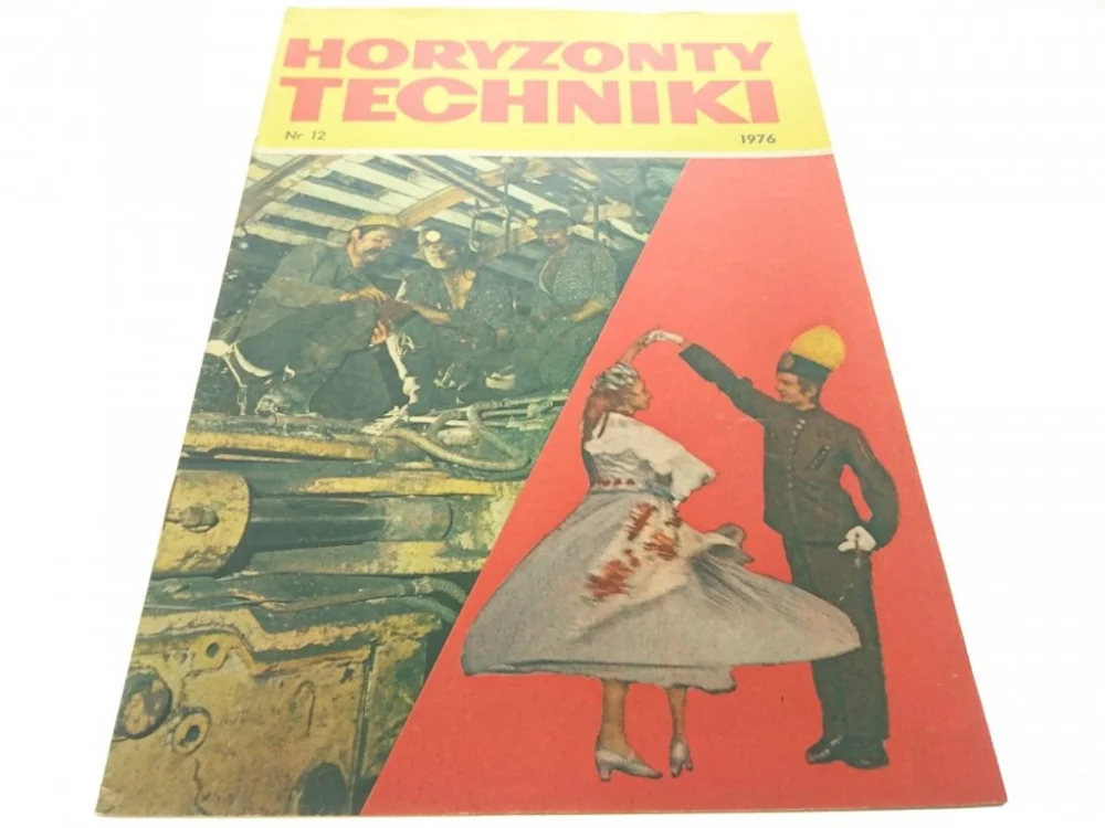 HORYZONTY TECHNIKI 12 1976 Łatwy zwrot