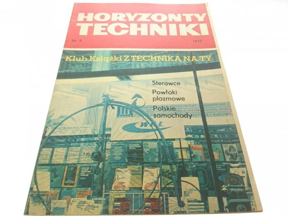 Wyjątkowa oferta HORYZONTY TECHNIKI 2 1977