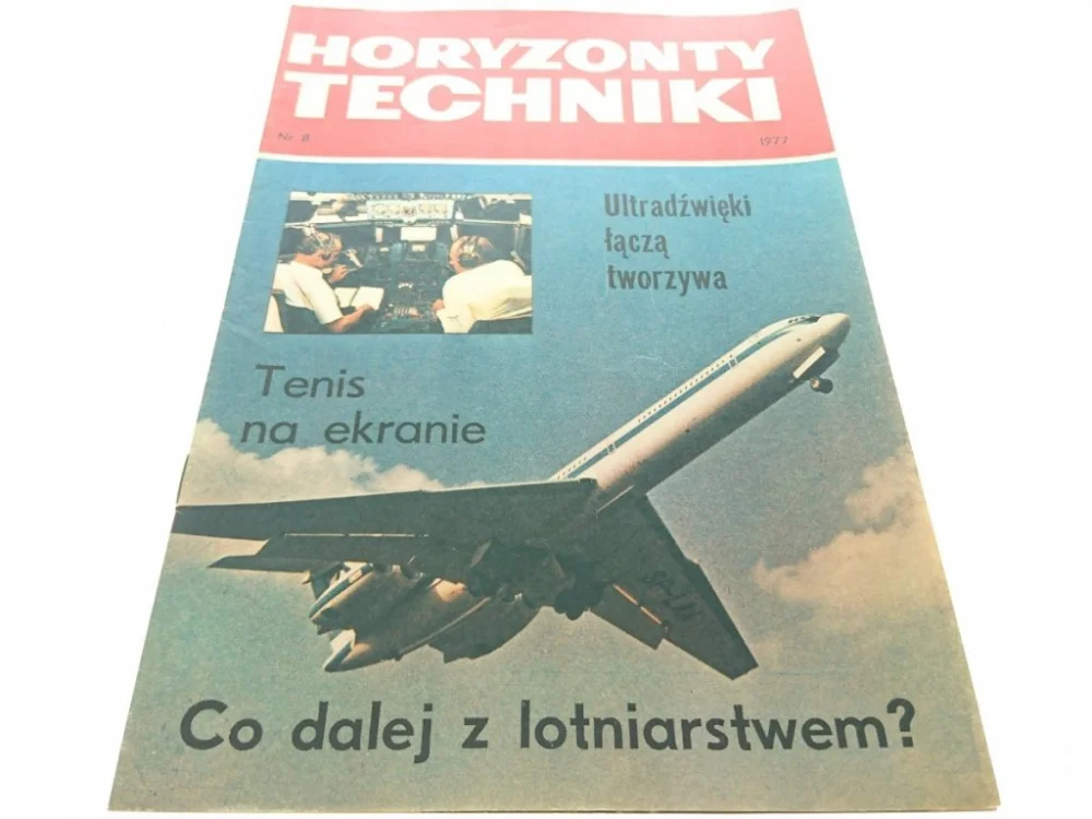 Zamów dziś HORYZONTY TECHNIKI 8 1977