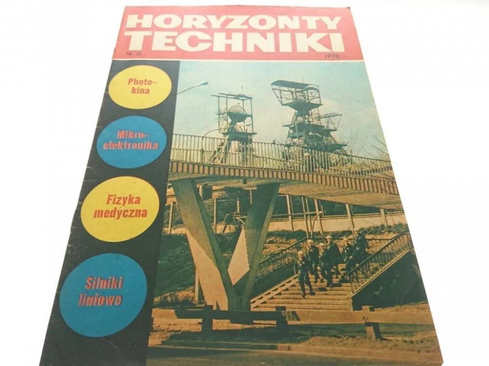 HORYZONTY TECHNIKI 12 1978 Nowość