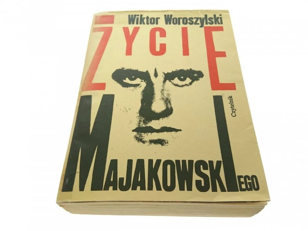 ŻYCIE MAJAKOWSKIEGO - Wiktor Woroszyński (1984) Bestseller