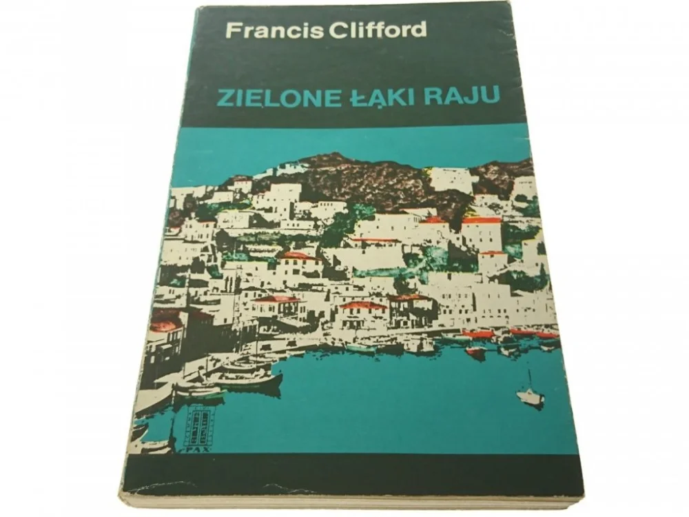 ZIELONE ŁĄKI RAJU - Francis Clifford (1973) Wysoka jakość