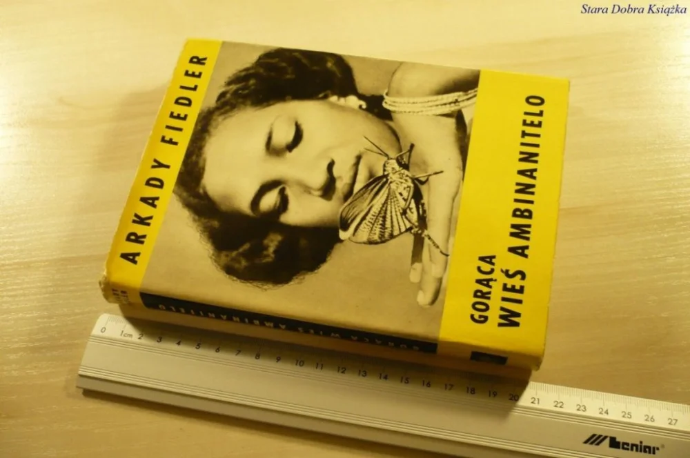 Zniżka GORĄCA WIEŚ AMBINANITELO - Arkady Fiedler (1965)