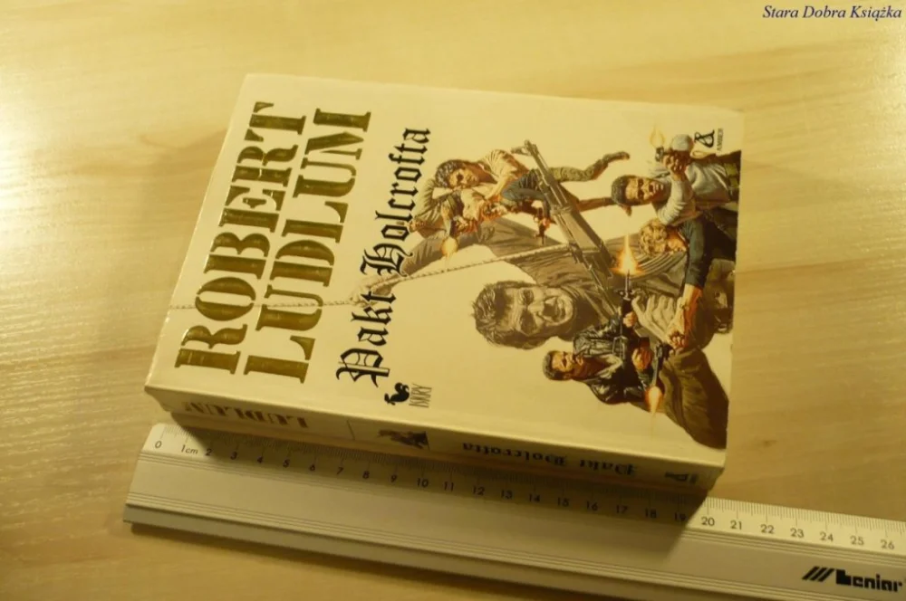 PAKT HOLCROFTA - Robert Ludlum (1991) Do wyczerpania zapasów