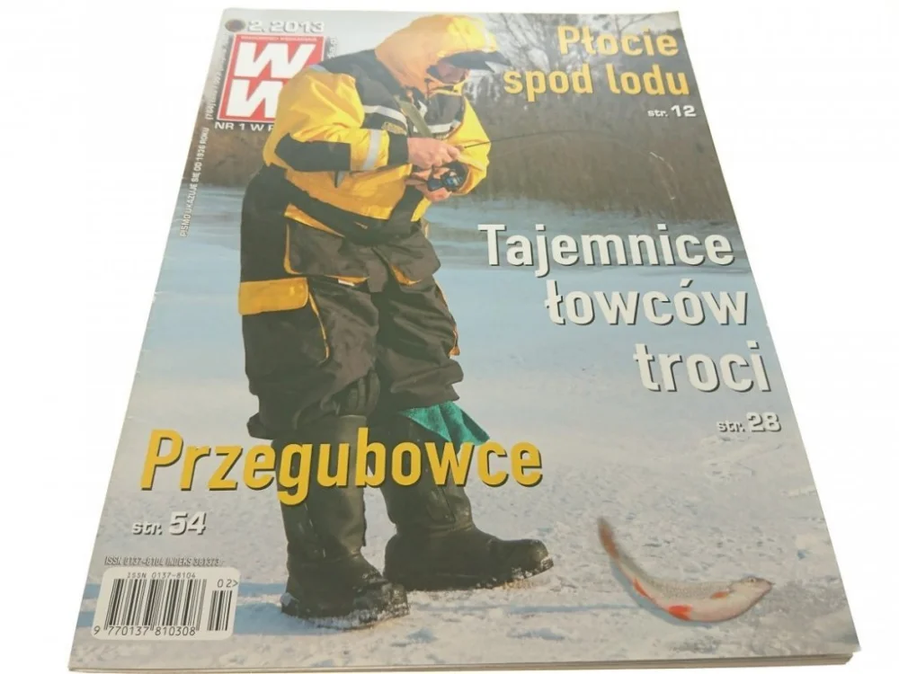 WIADOMOŚCI WĘDKARSKIE (764) 2. 2013 Kup teraz