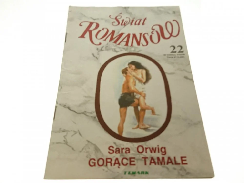 ŚWIAT ROMANSÓW 22 GORĄCE TAMALE - Orwig (1992) Wybór klientów