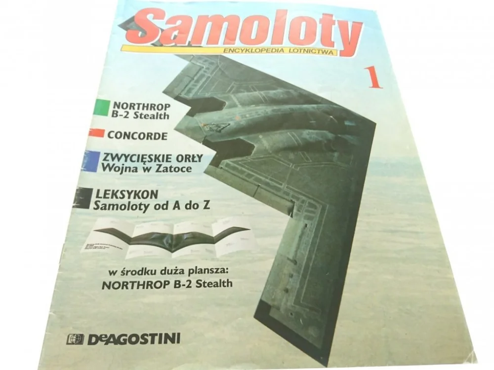 SAMOLOTY. ENCYKLOPEDIA LOTNICTWA 1 (1998) Ograniczona ilość
