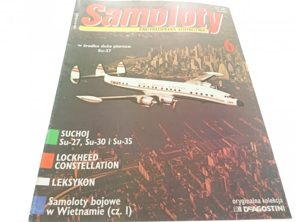 Zamów teraz SAMOLOTY. ENCYKLOPEDIA LOTNICTWA 6 (1998)