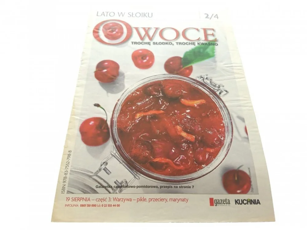 LATO W SŁOIKU 2/4 OWOCE TROCHĘ SŁODKO, TROCHĘ Hit cenowy