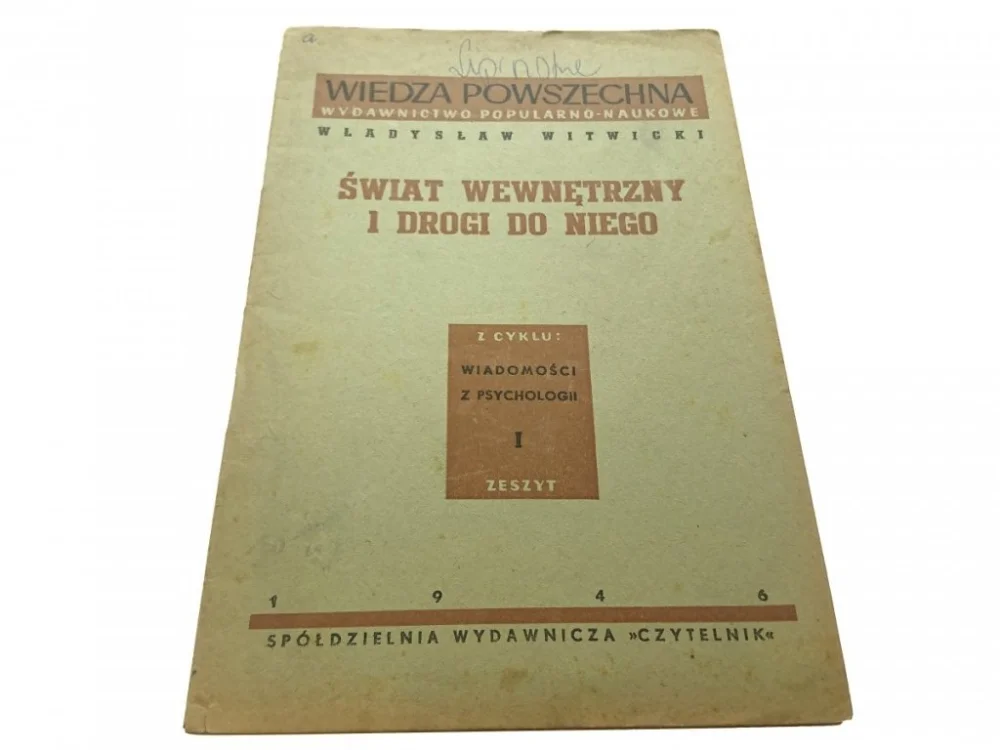 WIADOMOŚCI Z PSYCHOLOGII 1 ŚWIAT WEWNĘTRZNY.. 1946 Rabat