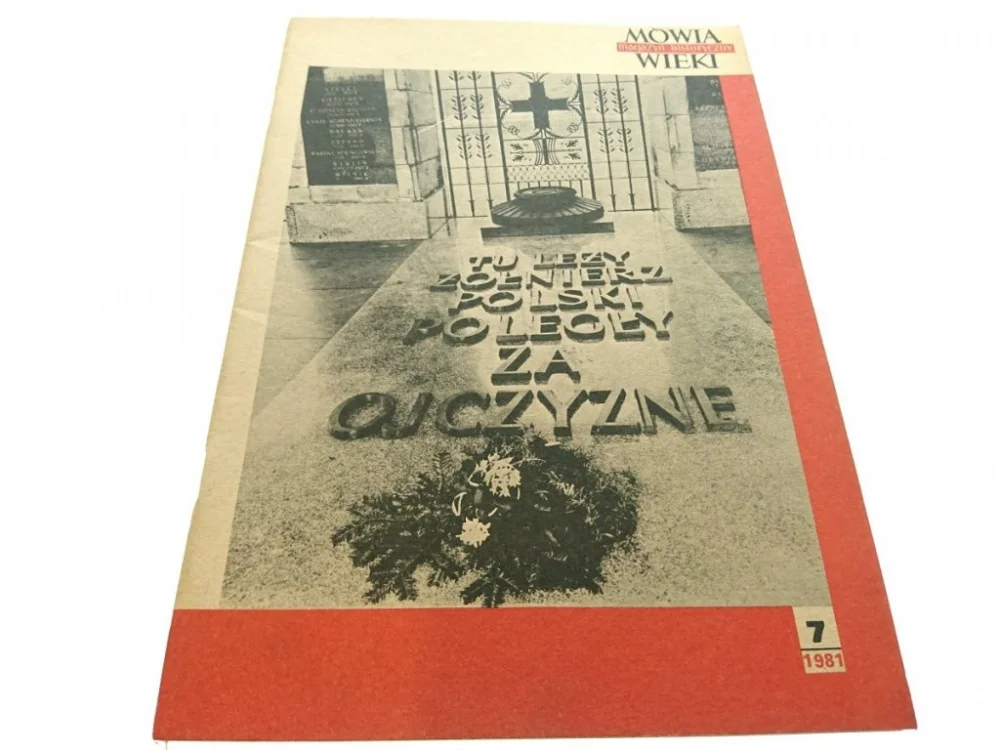Okazja MÓWIĄ WIEKI. MAGAZYN HISTORYCZNY 7 1981