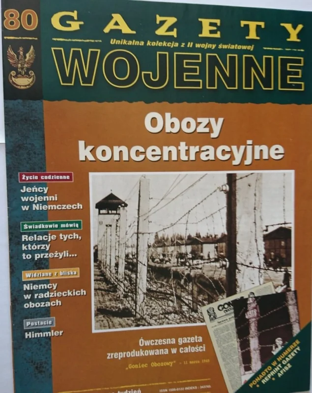 Cena promocyjna GAZETY WOJENNE 80 OBOZY KONCENTRACYJNE