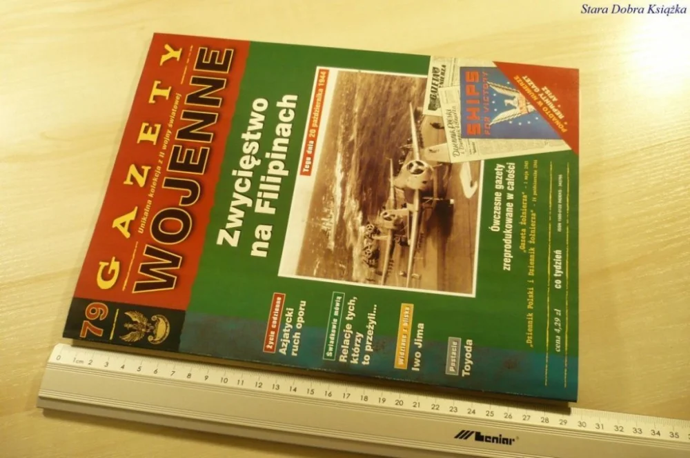 GAZETY WOJENNE 79 ZWYCIĘSTWO NA FILIPINACH Ostatnia szansa