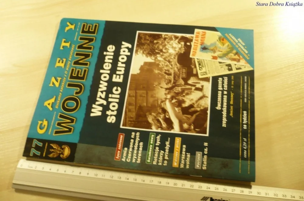 Ekspresowa dostawa GAZETY WOJENNE 77 WYZWOLENIE STOLIC EUROPY
