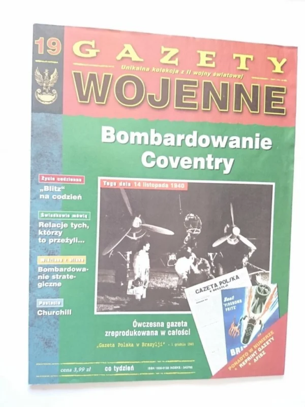 GAZETY WOJENNE 19 BOMBARDOWANIE COVENTRY Tylko dziś