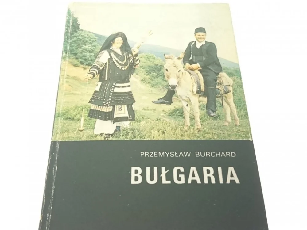 BUŁGARIA - Przemysław Burchard (1987) Wyjątkowa oferta