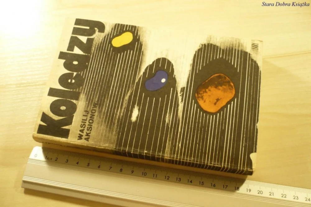 Dostępne od ręki KOLEDZY - Waslilij Aksionow (1978)