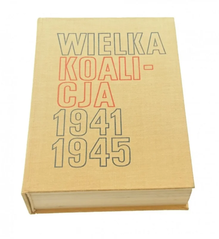 Rabat WIELKA KOALICJA 1941-1945 - Kowalski (1973)