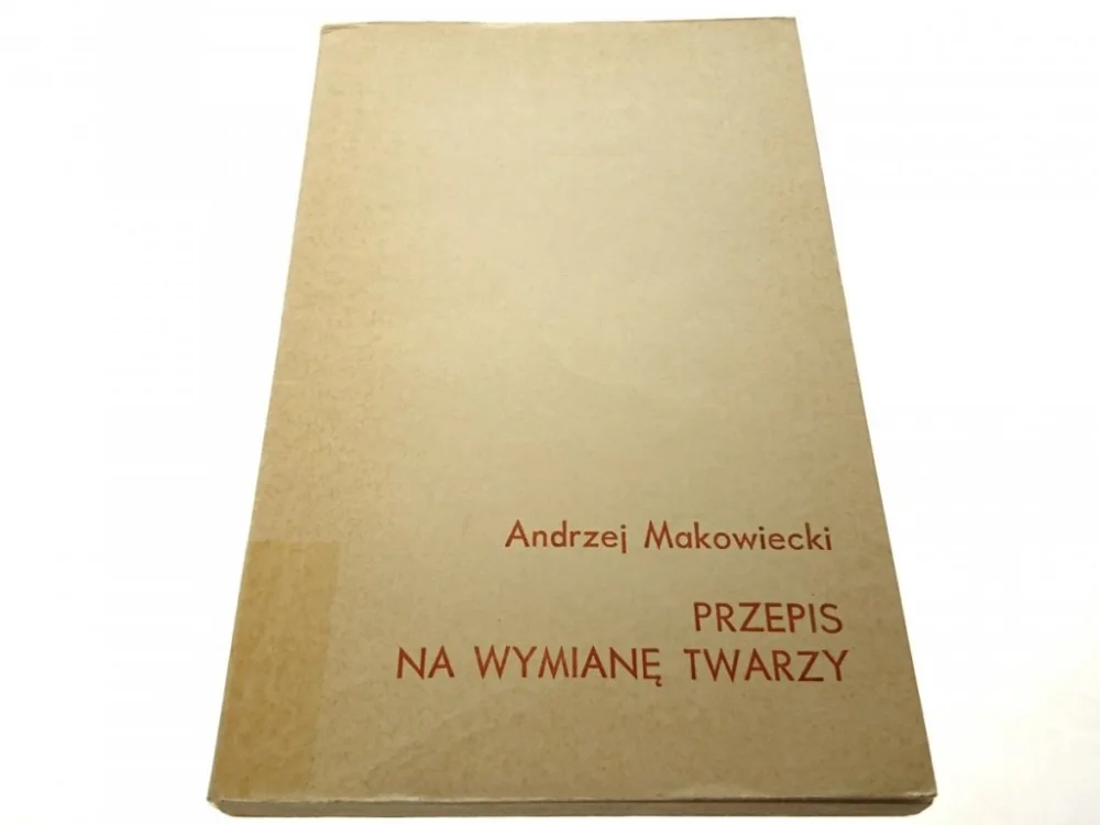PRZEPIS NA WYMIANĘ TWARZYAndrzej Makowiecki 1970 Hit cenowy