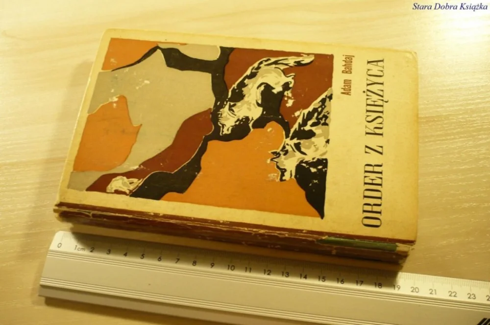 ORDER Z KSIĘŻYCA - Adam Bahdaj (1966) Hit cenowy