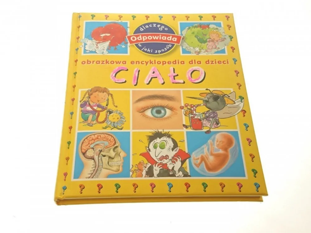 Dodaj do koszyka OBRAZKOWA ENCYKLOPEDIA DLA DZIECI. CIAŁO (2007)