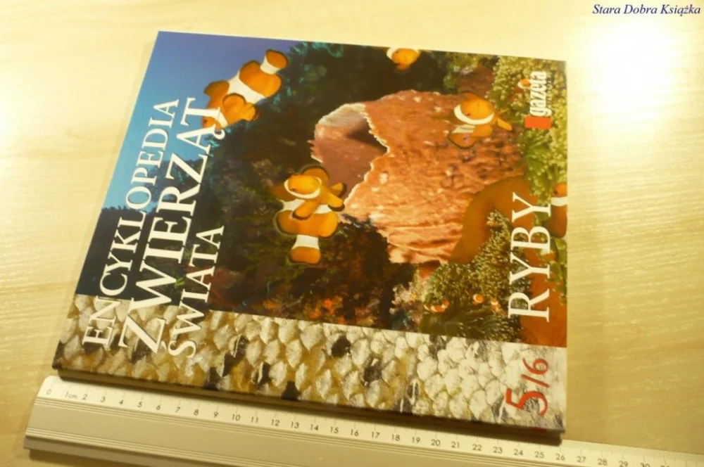 ENCYKLOPEDIA ZWIERZĄT ŚWIATA 5/6 RYBY (2008) Rabat