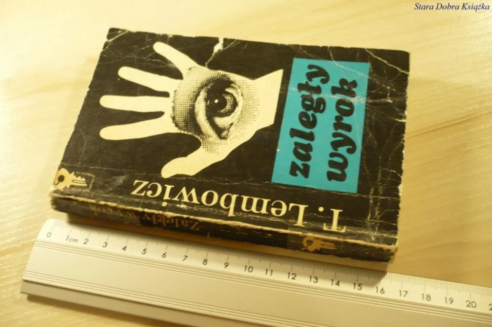 Oferta limitowana ZALEGŁY WYROK - T. Lembowicz (1978)