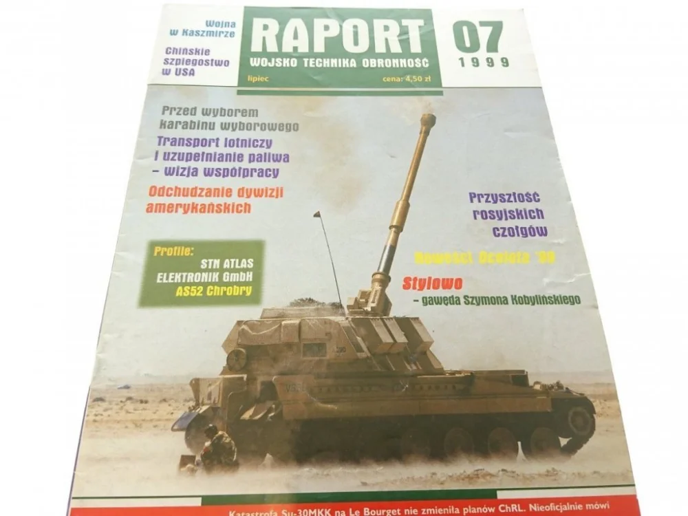 Hit sprzedaży RAPORT WOJSKO TECHNIKA OBRONNOŚĆ 07 1999