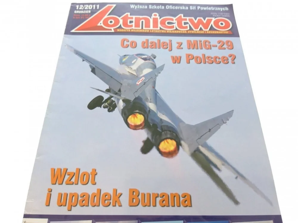 Zamów teraz LOTNICTWO 12/2011 GRUDZIEŃ. CO DALEJ Z MiG-29