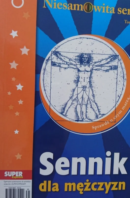 Ostatnie sztuki SENNIK DLA MĘŻCZYZN - Anna Maria Krauze (2008)