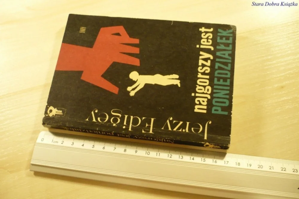 Oferta limitowana NAJGORSZY JEST PONIEDZIAŁEK - Jerzy Edigey (1975)
